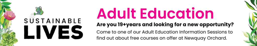 Adult Education - Newquay Orchard